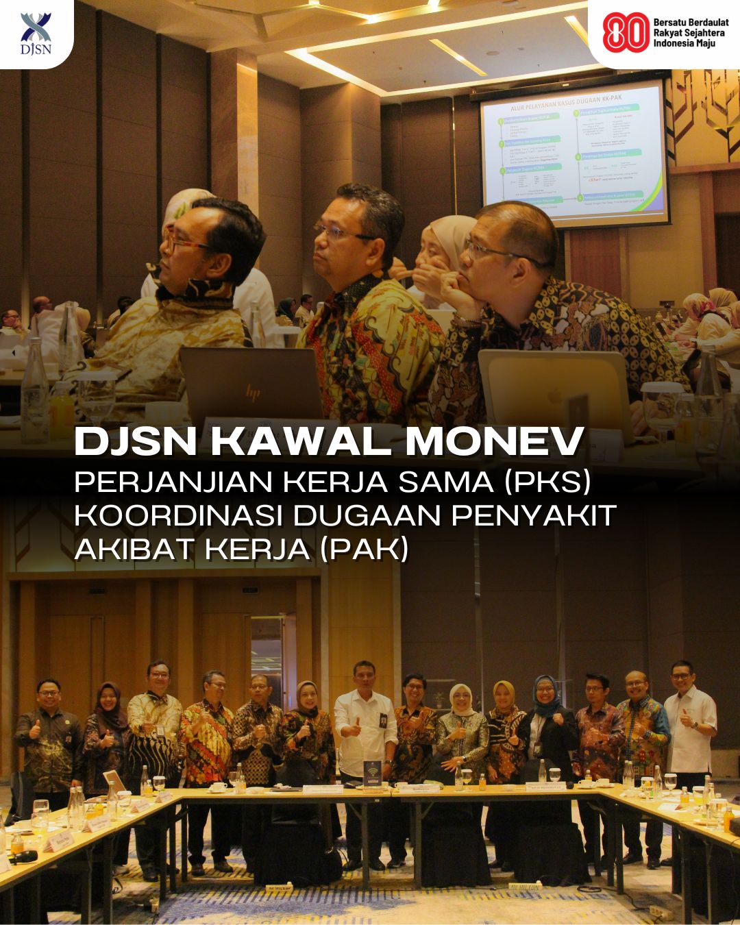 DJSN Kawal Monev Perjanjian Kerja Sama (PKS) Koordinasi Dugaan Penyakit Akibat Kerja (PAK)